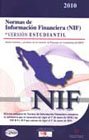 Imagen de archivo de Normas De Informacion Financiera Nif 2010: Version Estudiante a la venta por Iridium_Books