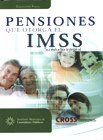 Imagen de archivo de Pensiones Que Otorga El IMSS: Su Estudio Integral (Spanish Edition) a la venta por Iridium_Books