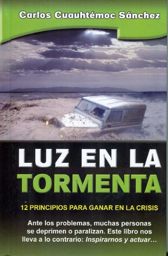 Imagen de archivo de Luz en la tormenta (Sabiduria biblica no religiosa/ Biblical Wisdom Nonreligious) (Spanish Edition) a la venta por Spread The Word Nevada