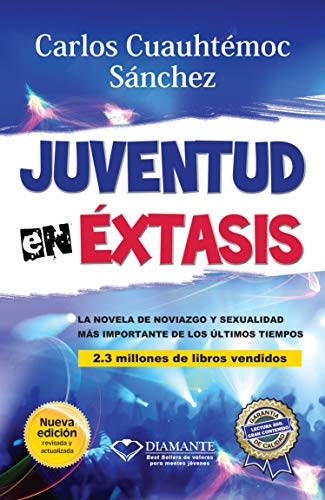 Beispielbild fr Juventud en extasis (Spanish Edition) zum Verkauf von Better World Books