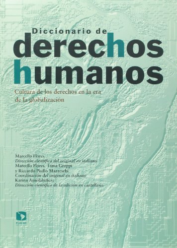 Stock image for Diccionario bsico de derechos humanos. Cultura de los derechos en la era de la globalizacin. Traduccin de Toms Serrano y Rosamara Nez. for sale by Iberoamericana, Librera