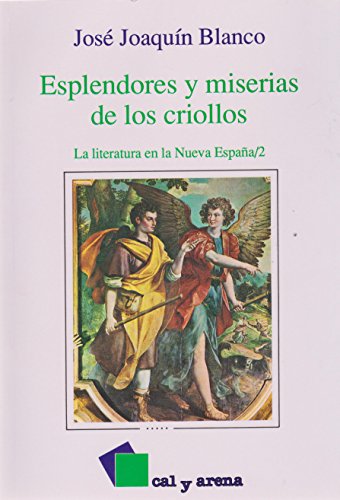 Stock image for Esplendores y miserias de los criollos for sale by Zubal-Books, Since 1961