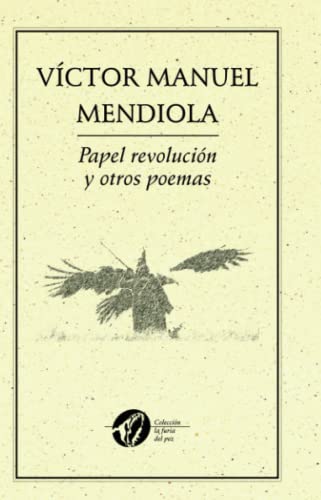 Imagen de archivo de PAPEL REVOLUCION Y OTROS POEMAS a la venta por KALAMO LIBROS, S.L.