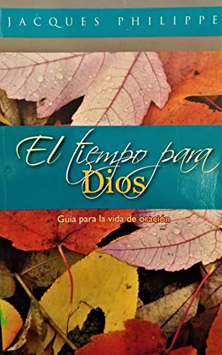 Stock image for El tiempo para Dios for sale by GF Books, Inc.