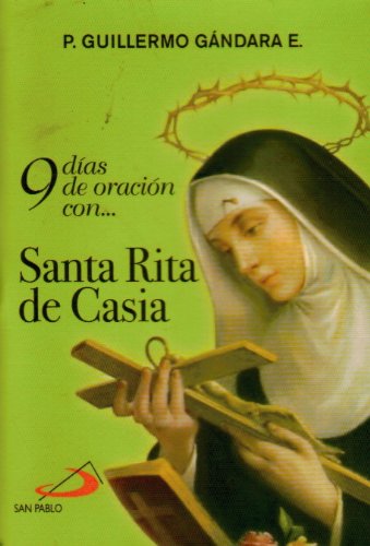 Stock image for 9 das de oracion con Santa Rita de Casia for sale by Iridium_Books