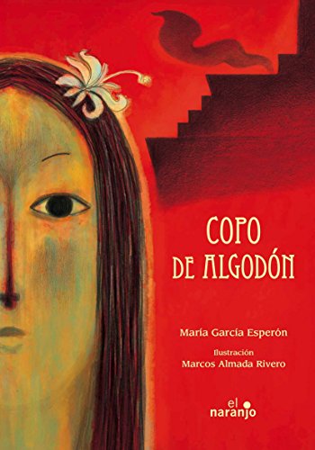 Stock image for Copo de algodn / Cotton Ball (Ecos de tinta / Echoes of Ink) (Spanish Edition) for sale by Irish Booksellers