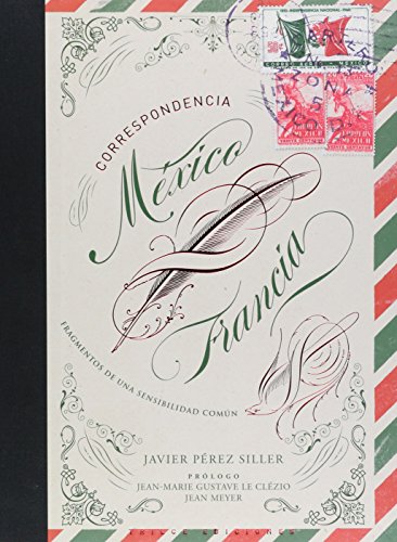 Stock image for Correspondencia Mexico Francia - Javier P rez Siller for sale by Juanpebooks