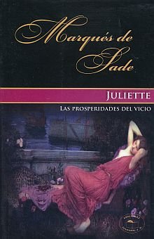 9786077666417: Juliette. La Prosperidad Del Vici