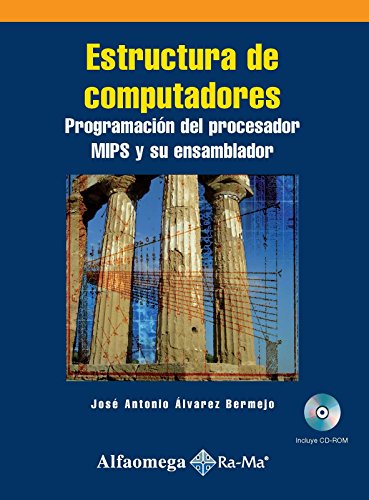 Beispielbild fr Estructura de Computadores, Prog. del Porcesador MIPS y su Ensamblador (Spanish Edition) zum Verkauf von Iridium_Books