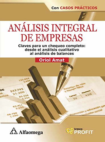 Stock image for Analisis Integral de Empresas, Claves para un Chequeo Completo (Spanish Edition) for sale by ThriftBooks-Atlanta