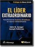 Stock image for El lder extraordinario - transformando buenos directivos en lderes extraordinarios (Spanish Edition) for sale by Iridium_Books