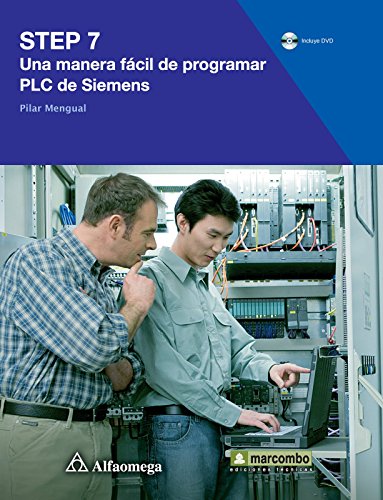 Imagen de archivo de Libro T cnico Step 7 - Una Manera F cil De Programar Plc a la venta por Libros del Mundo