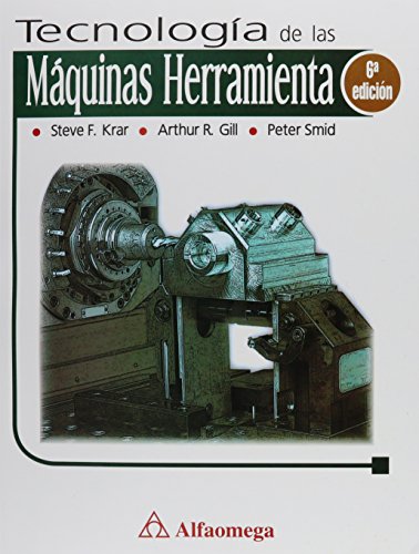 Stock image for Tecnologia de las Maquinas-Herramientas 6ed. (Spanish Edition) for sale by Iridium_Books