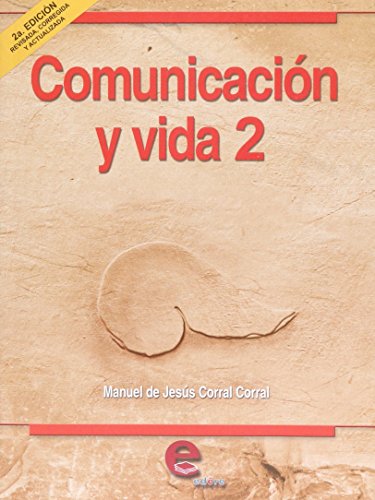 Imagen de archivo de COMUNICACIN Y VIDA 2 2a. ed. [Paperback] by Corral Manuel de Jess a la venta por Iridium_Books