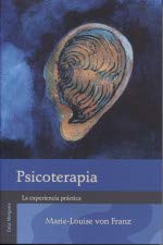 Imagen de archivo de PSICOTERAPIA. LA EXPERIENCIA PRACTICA a la venta por MARCIAL PONS LIBRERO