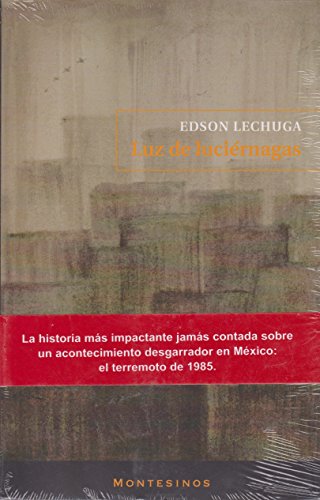 Beispielbild fr LUZ DE LUCIERNAGA [Paperback] by EDSON LECHUGA zum Verkauf von Iridium_Books