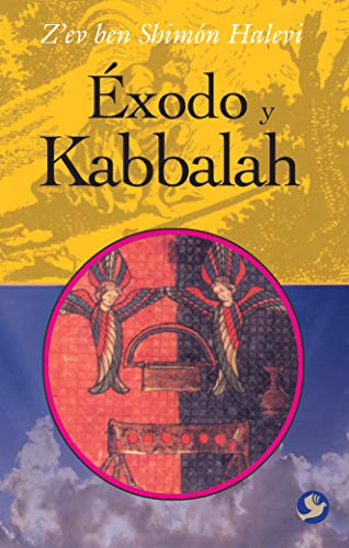 9786077723202: Exodo y Kabbalh/ Exodus and Kabbalh