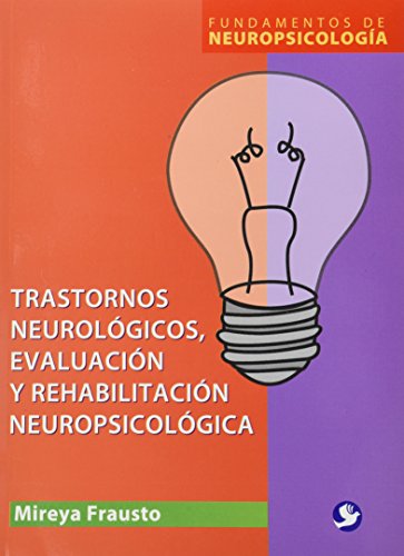 Imagen de archivo de transtornos neurologicos, evaluacion y rehabilitacion neurologica a la venta por Iridium_Books