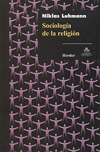 SociologÃ­a de la religiÃ³n (9786077727040) by Luhmann, Niklas