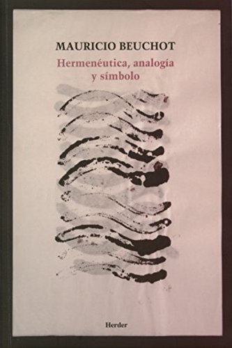 Imagen de archivo de Hermenutica, analoga y smbolo a la venta por Iridium_Books