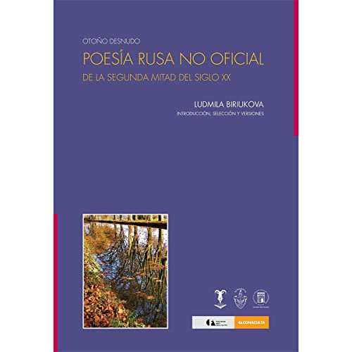 Stock image for Otoo desnudo: Poesa rusa no oficial de la segunda mitad del siglo xx (Collecin El Desfladero) for sale by Alplaus Books