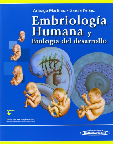 Imagen de archivo de Embriologa Humana y Biologa del Desarrollo / Human Embryology and Developmental Biology (Spanish Edition) a la venta por Librera Prez Galds