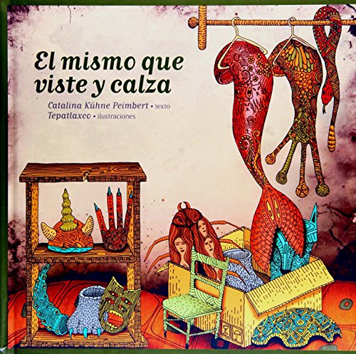 Beispielbild fr El mismo que viste y calza (Reloj De Cuentos) (Spanish Edition) zum Verkauf von Better World Books: West