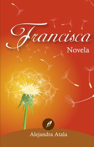 Beispielbild fr Francisca (Spanish Edition) Atala, Alejandra zum Verkauf von Iridium_Books