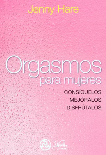 Imagen de archivo de Orgasmos para mujeres a la venta por Iridium_Books