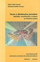Beispielbild fr voces y disidencias juveniles rebeldiamov w zum Verkauf von LibreriaElcosteo