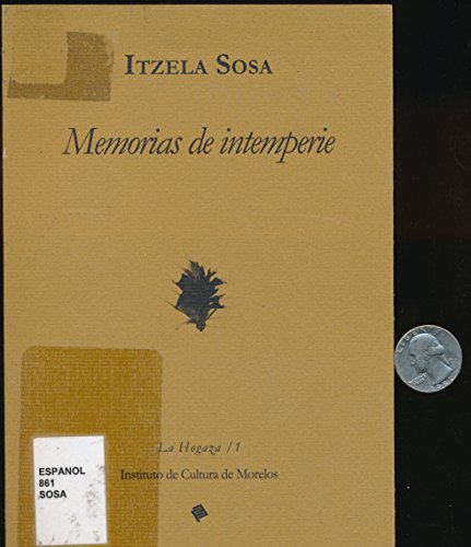 Imagen de archivo de Memorias de intemprerie (2009 Spanish Paperback Edition) a la venta por Iridium_Books