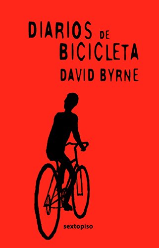 9786077781127: Diarios De Bicicleta
