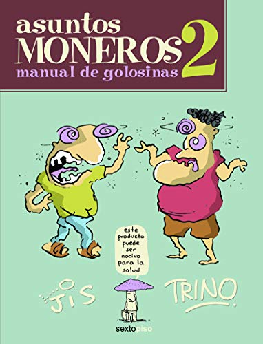 Stock image for ASUNTOS MONEROS 2 . MANUAL DE GOLOSINAS for sale by GF Books, Inc.