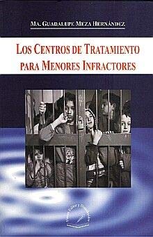 Imagen de archivo de Los Centros de Tratamiento Para Menor a la venta por Iridium_Books