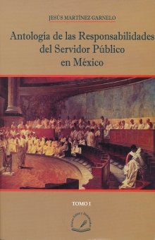 Stock image for Antologia de Las Responsabilidades del Servidor Publico En Mexico for sale by Iridium_Books