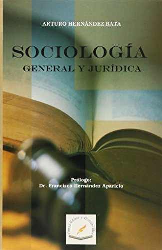 Imagen de archivo de SOCIOLOGIA GENERAL Y JURIDICA a la venta por Books Unplugged