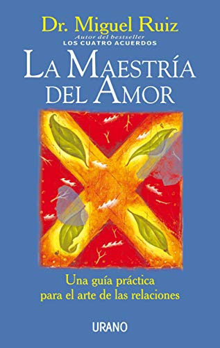 Imagen de archivo de La maestra del amor: Una gua prctica para el arte de las relaciones a la venta por GF Books, Inc.