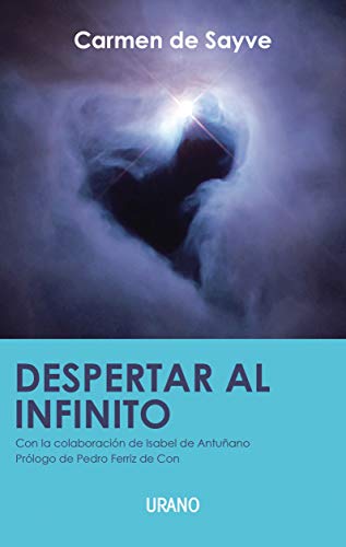 Imagen de archivo de despertar al infinito [Paperback] by DE SAYVE, CARMEN a la venta por Iridium_Books