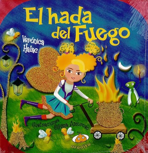 Imagen de archivo de El hada de fuego (Spanish Edition) (Nature Fairies) a la venta por Bayside Books