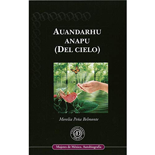 9786077850298: auandarhu anapu (del cielo)