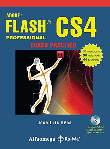 Stock image for flash professional cs4 curso practico jose luis oros for sale by LibreriaElcosteo
