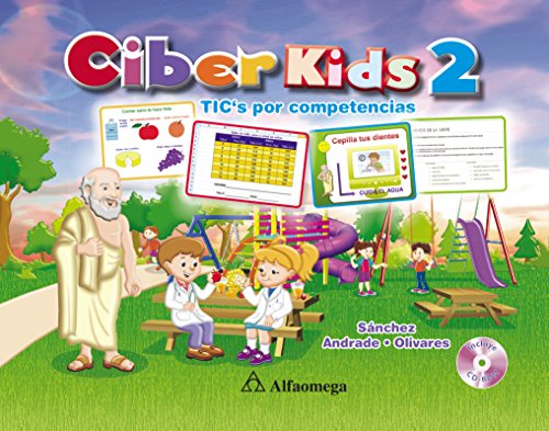 Stock image for Libro Ciber Kids 2 - Tics Por Competencias for sale by Libros del Mundo