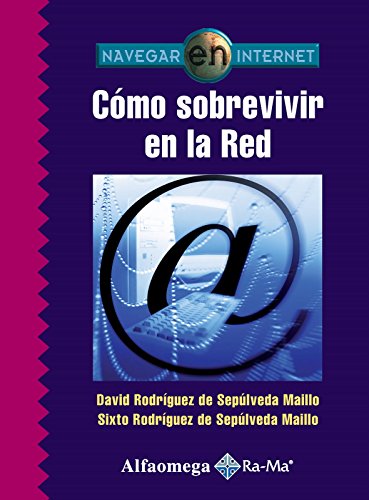 Stock image for Como Sobrevivir en la Red (Spanish Edition) for sale by Mispah books