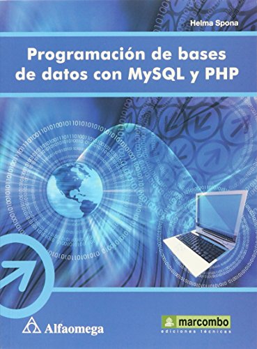 9786077854777: programacion de bases de datos con mysql y ph