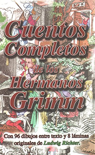 Imagen de archivo de Cuentos Completos de los Hermanos Grimm (Spanish Edition) a la venta por Iridium_Books