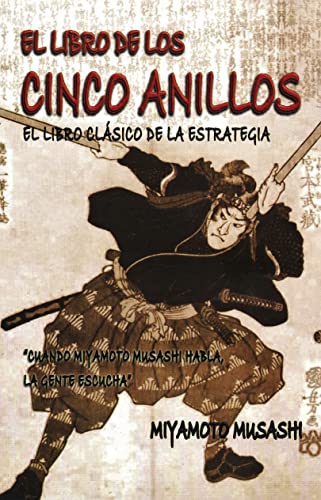 Beispielbild fr Libro de los Cinco Anillos, el (Spanish Edition) zum Verkauf von GF Books, Inc.