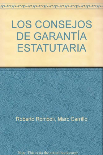 9786077921974: LOS CONSEJOS DE GARANTA ESTATUTARIA