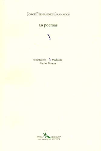 Stock image for 39 poemas [Paperback] by Fernndez Granados, Jorge for sale by Iridium_Books