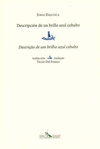 Stock image for Descripcin de un brillo azul cobalto [Paperback] by Esquinca, Jorge for sale by Iridium_Books
