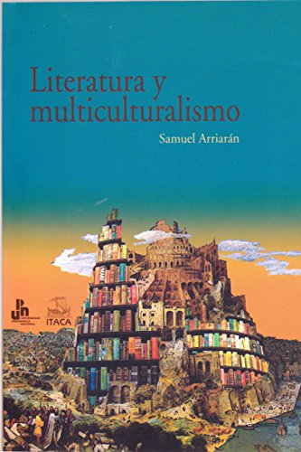 9786077957058: Literatura y multiculturalismo